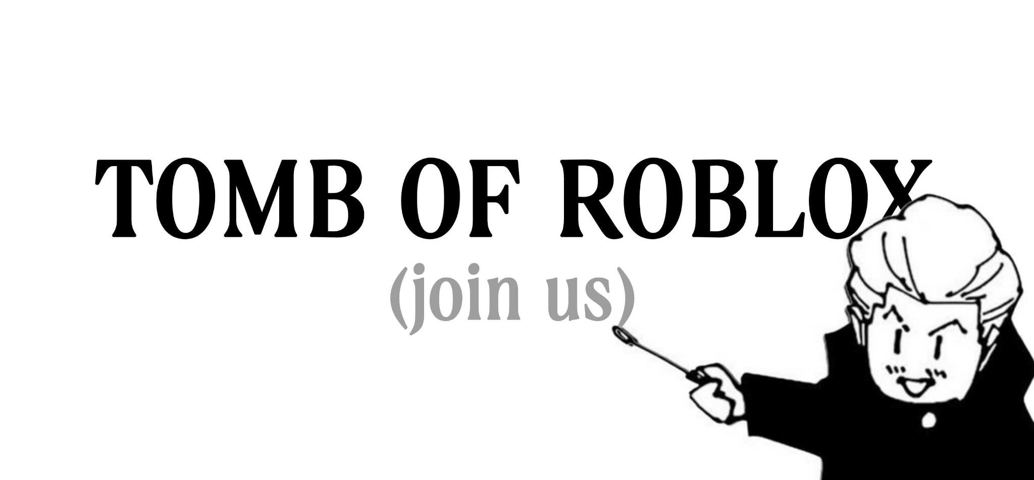 Discovery splash banner for TOMB OF ROBLOX ( JJS ) Discord server